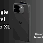 Google Pixel 9 Pro XL: Camera Upgrades, Tensor Power & Price