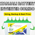 Patanjali Battery & Inverter Combo (2025): Sizing, Backup & Best Price