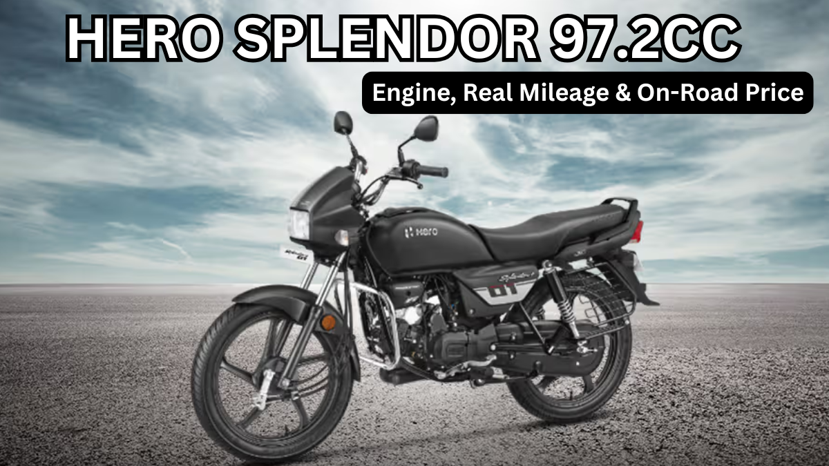 Hero Splendor 97.2cc (2025): Engine, Real Mileage & On-Road Price