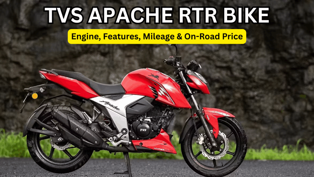 TVS Apache RTR Bike: Engine, Features, Mileage & On-Road Price