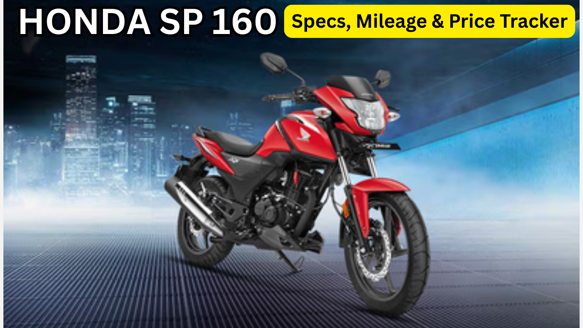 Honda SP 160 — Specs, Mileage & Price Tracker