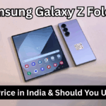 Samsung Galaxy Z Fold6 (Oct 2025): Specs, Price in India & Should You Upgrade?