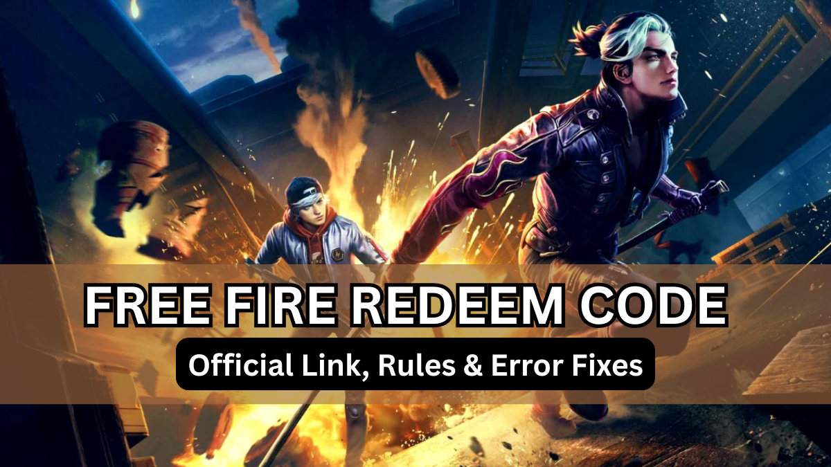 Free Fire Redeem Code — Official Link, Rules & Error Fixes