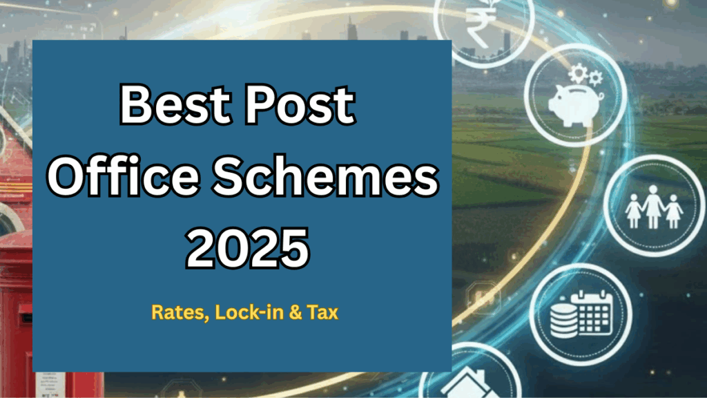 Top Post Office schemes for 2025—interest rates, lock-in, tax benefits and who should invest in which plan.