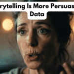 Why Storytelling Is More Persuasive Than Data