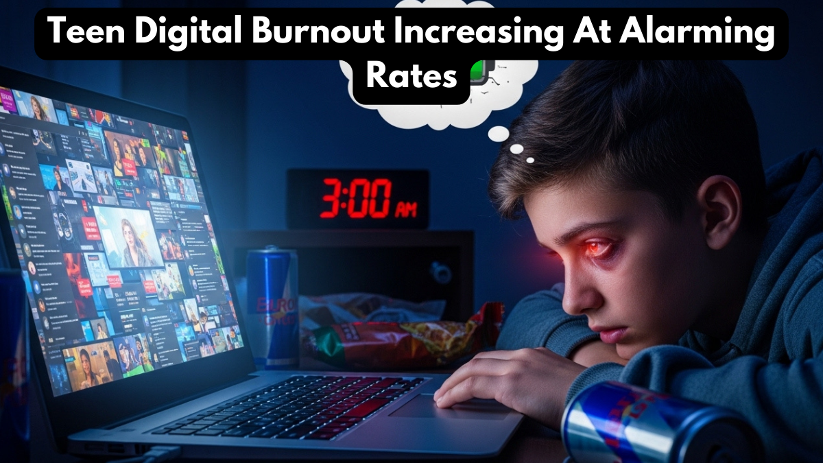 Teen Digital Burnout Increasing At Alarming Rates