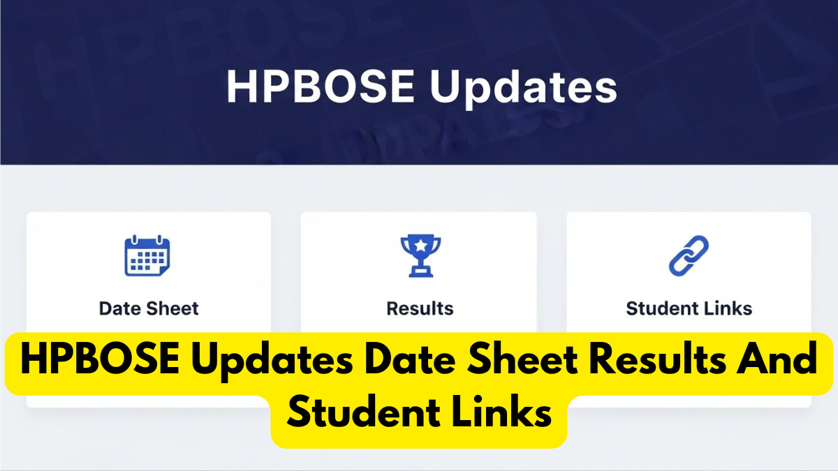HPBOSE Updates Date Sheet Results And Student Links
