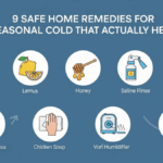 9 Safe Home Remedies for Seasonal Cold That Actually Help